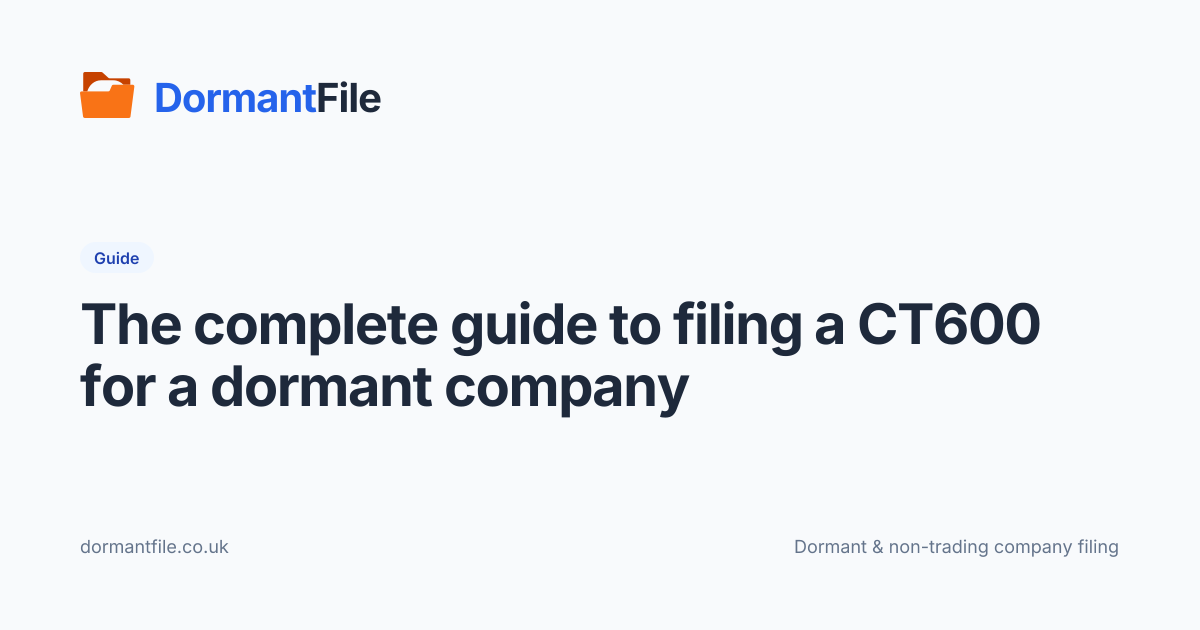 Dormant company CT600: complete guide | DormantFile