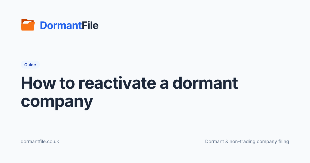 How to reactivate a dormant company | DormantFile